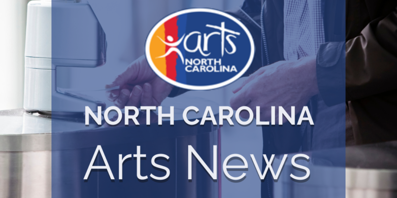 North Carolina Arts News
