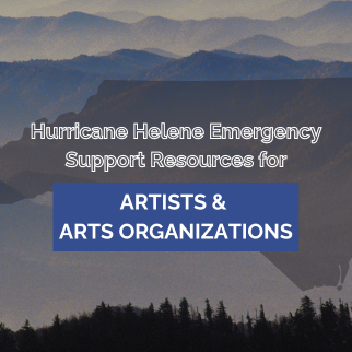 Hurricane Helene Emergency Support Resources for Artists and Arts Organizations